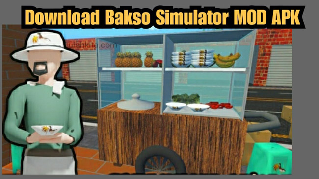 Bakso Simulator Mod Apk Unlimited Money Versi Terbaru 2023