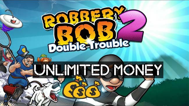 Download Robbery Bob 2 Mod Apk Terbaru 2022