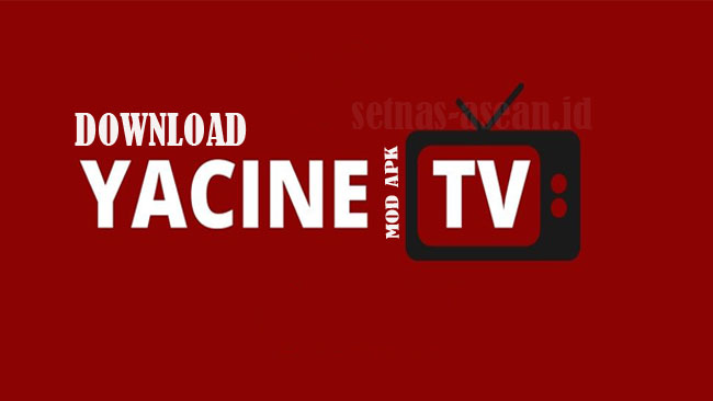 Download Yacine TV Apk Mod Versi Terbaru 2022