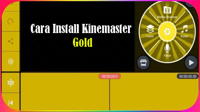 Cara install Kinemaster Gold