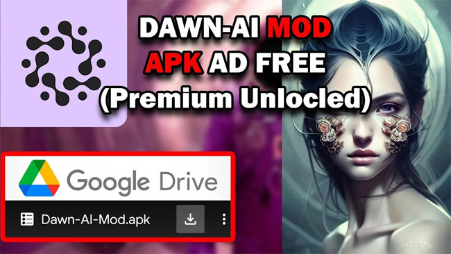 Download Dawn Ai Mod Apk Versi Terbaru Tanpa Watermark