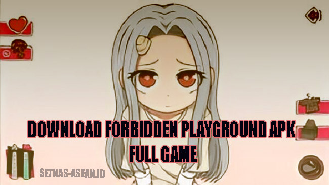 Download Forbidden Playground APK Mod versi terbaru 2023