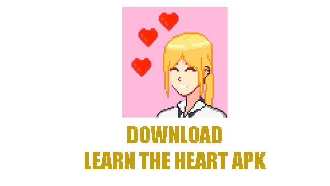 Download Learn The Heart Apk Mod