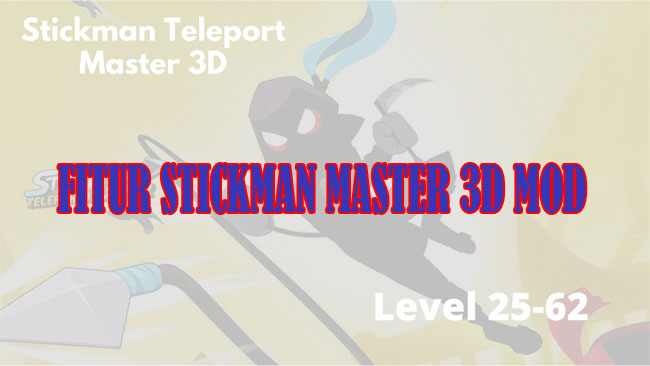 Fitur Lengkap Stickman Teleport Master 3d Mod Apk VIP