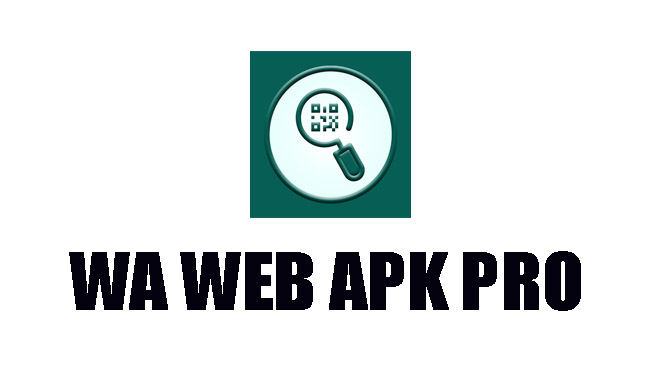 WA Web Apk Pro